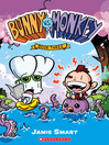 Cover image for Bunny vs. Monkey, Book 3